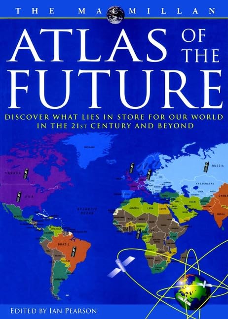 The Macmillan Atlas of the Future book