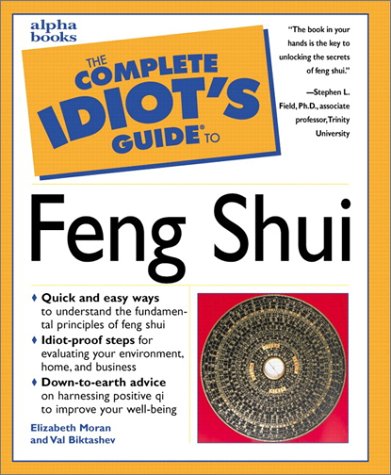 The Complete Idiot's Guide to Feng Shui Hobbies & Crafts