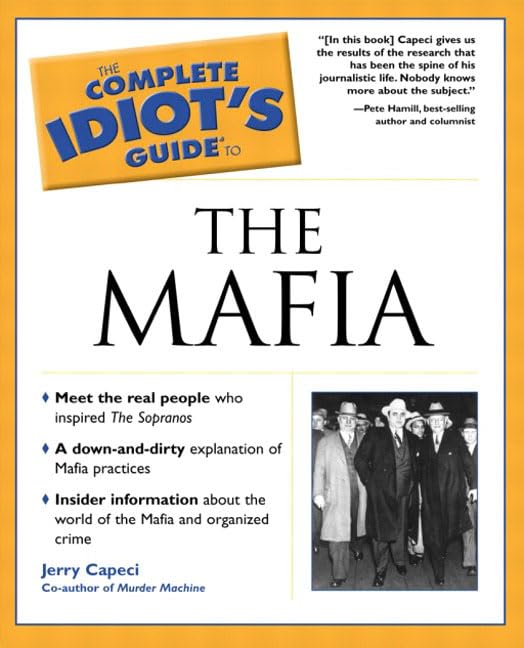The Complete Idiot's Guide® to the Mafia Law