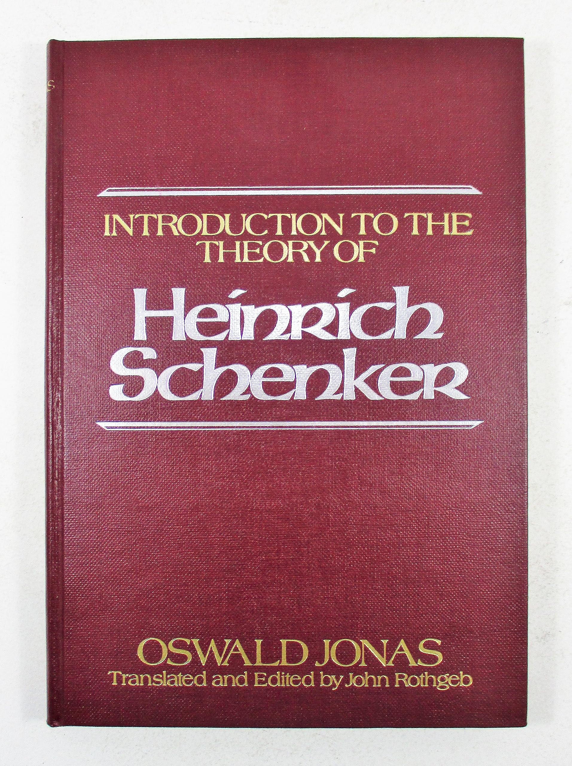 Introduction to the Theory of Heinrich Schenker Arts & Music