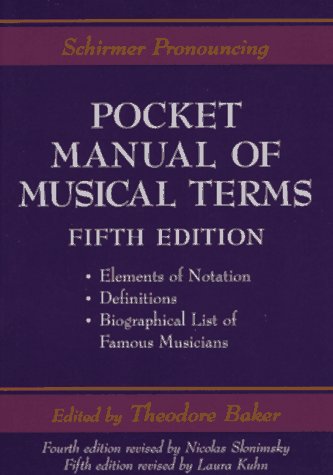 Schirmer Pronouncing Pocket Manual of Musical Terms book