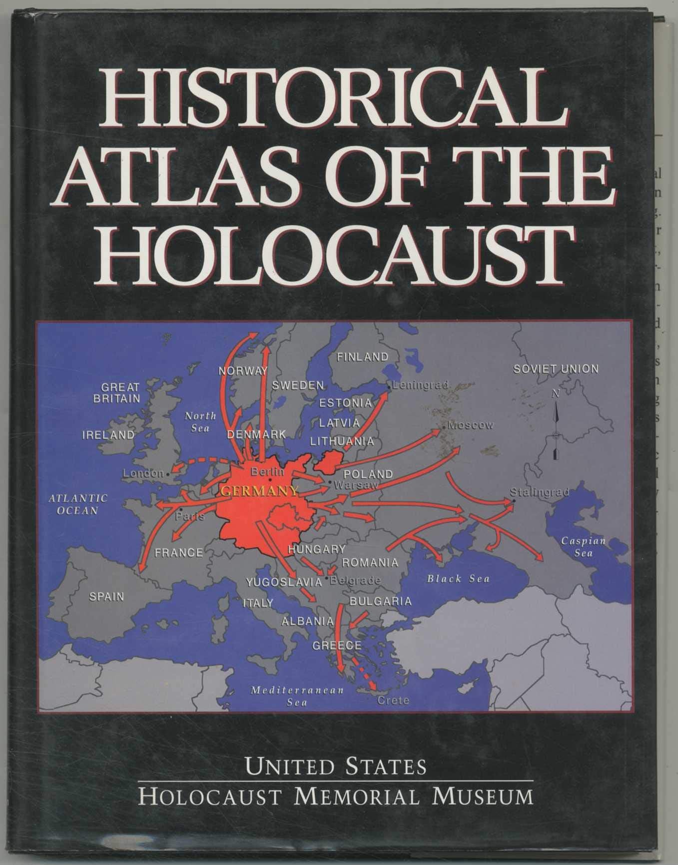 Historical Atlas of the Holocaust: The United States Holocaust Memorial Museum German history