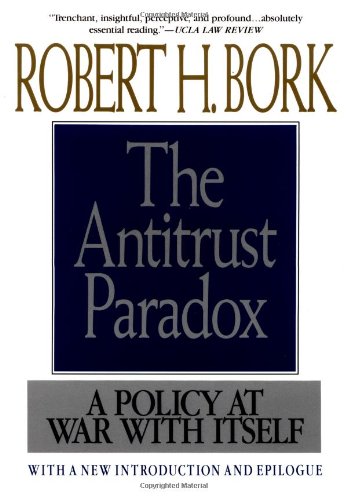 Product Image: Antitrust Paradox: A Policy at War with Itself