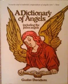 Dictionary of Angels: Including the Fallen Angels Books