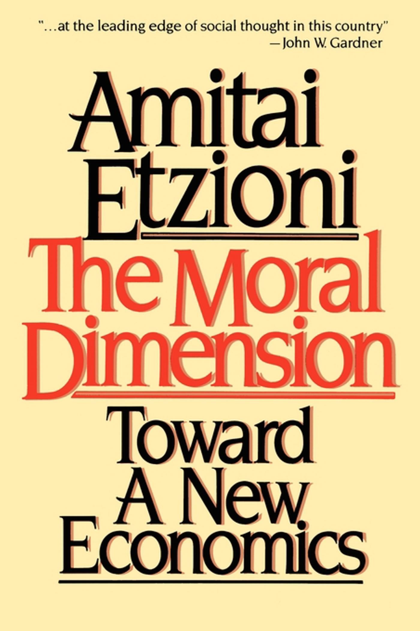 Moral Dimension: Toward a New Economics Law