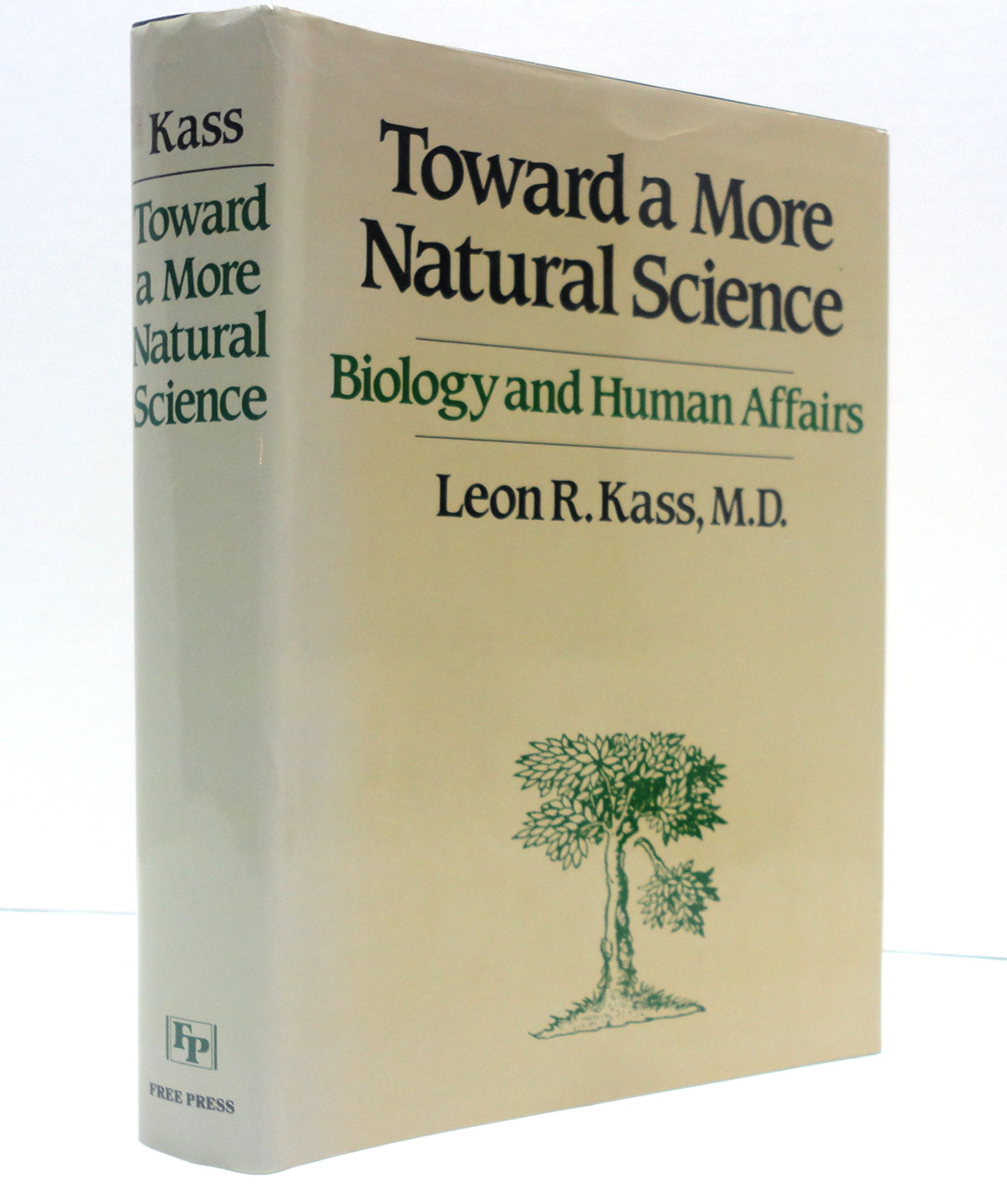 Toward a More Natural Science: Biology and Human Affairs Philosophy