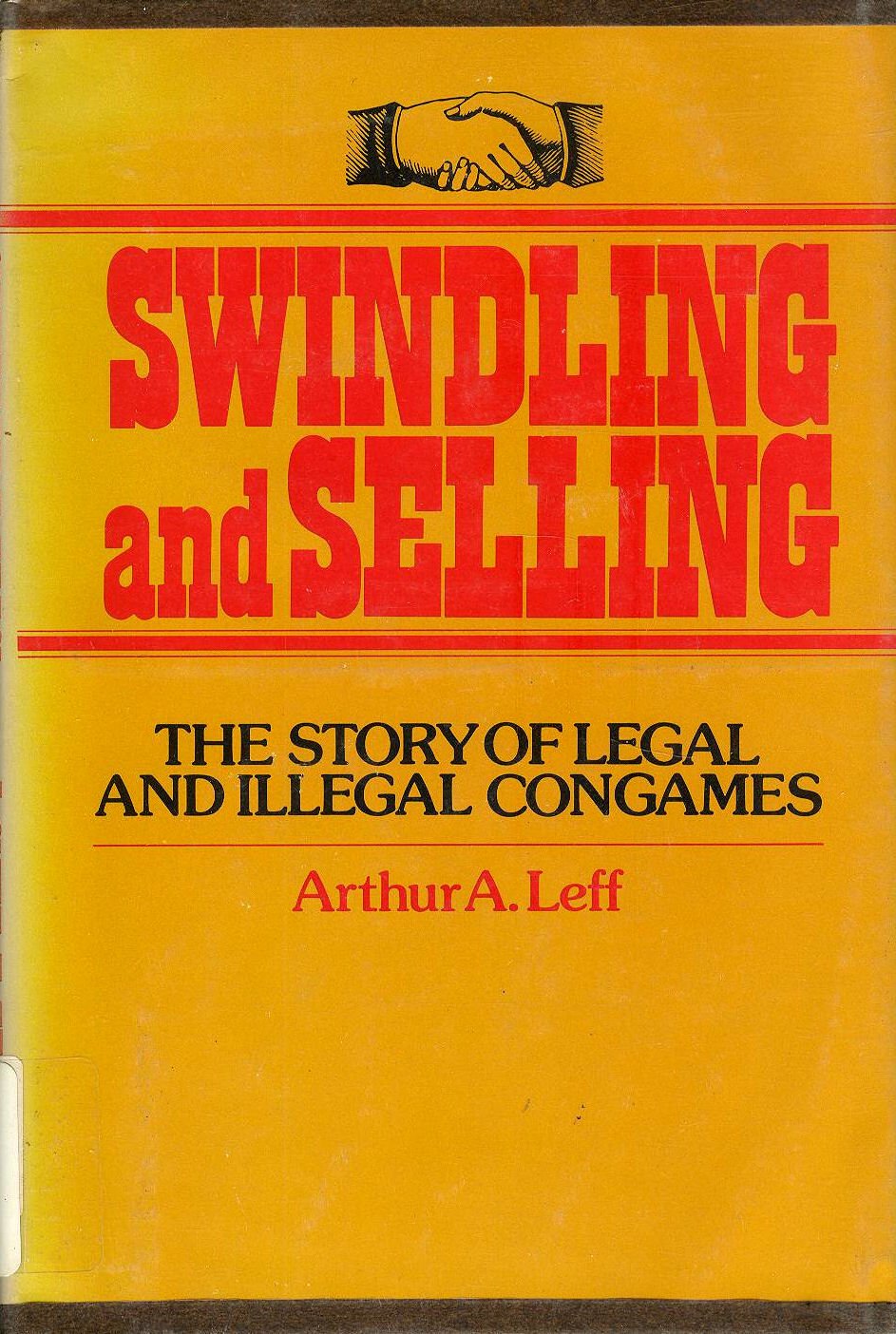 Swindling and Selling: The Spanish Prisoner and Other Bargains Books
