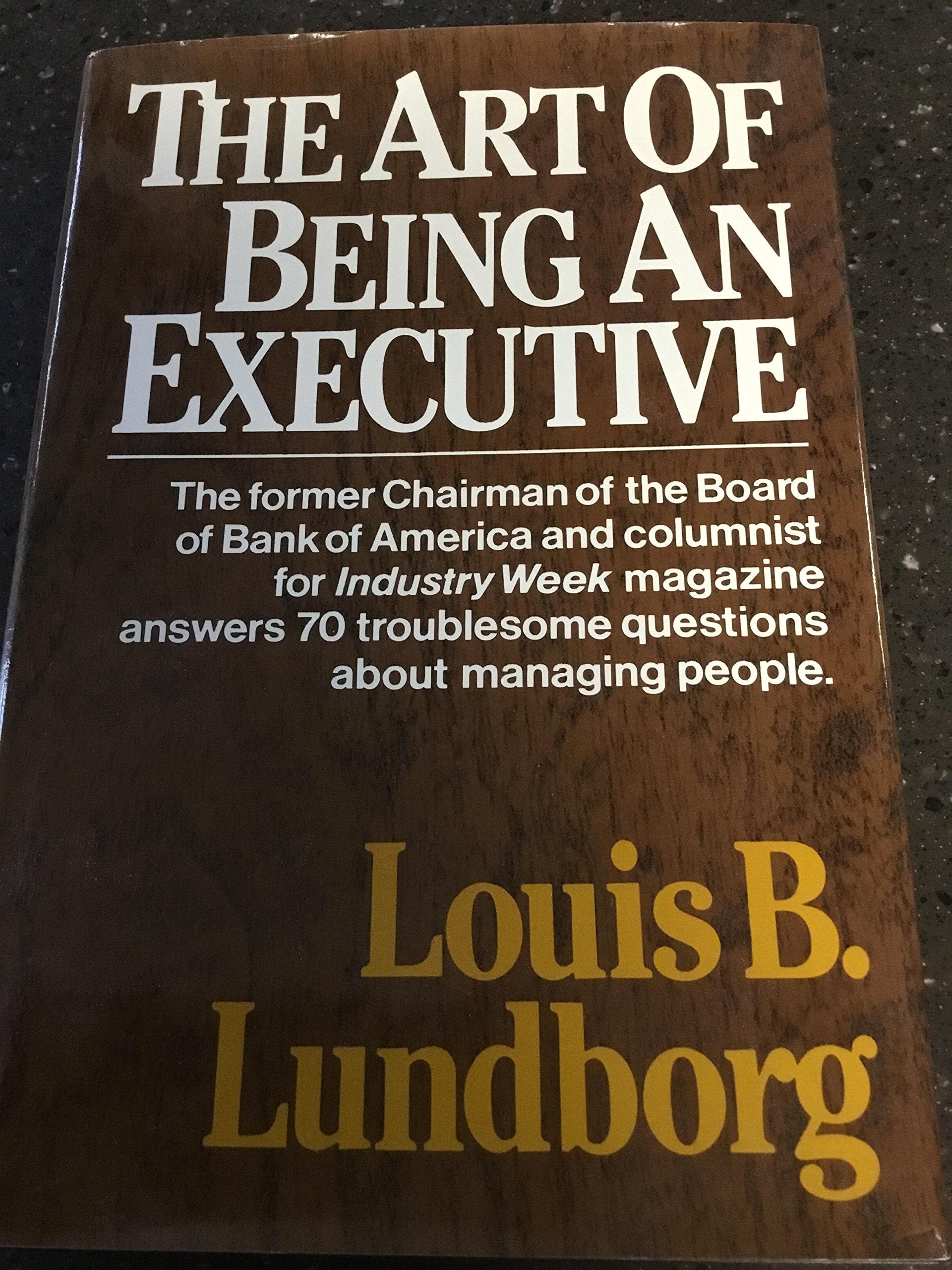 The Art of Being an Executive Business, Finance & Career
