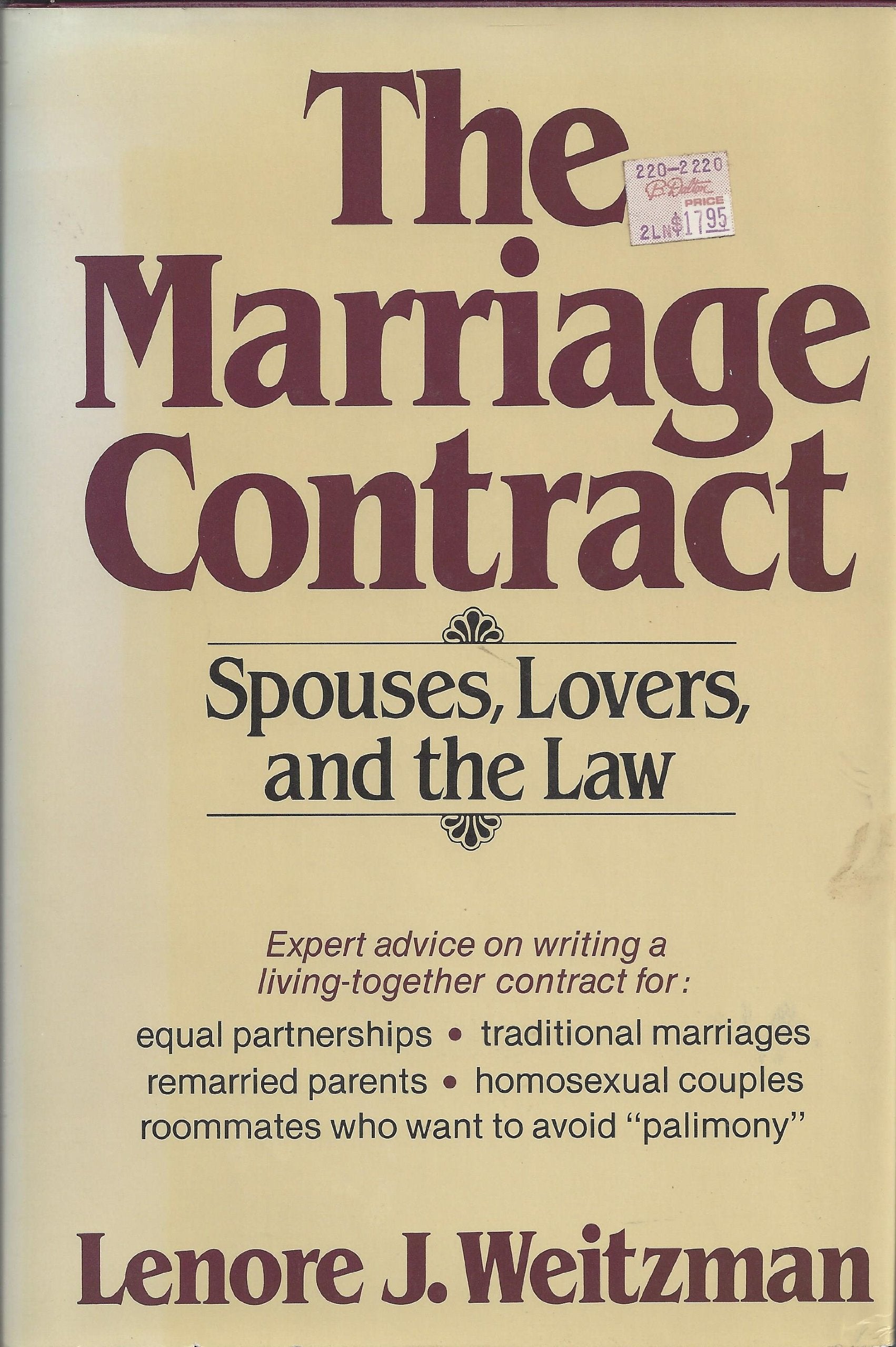 The Marriage Contract: Spouses, Lovers and the Law Law