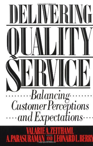 Product Image: Delivering Quality Service: Balancing Customer Perceptions and Expectations