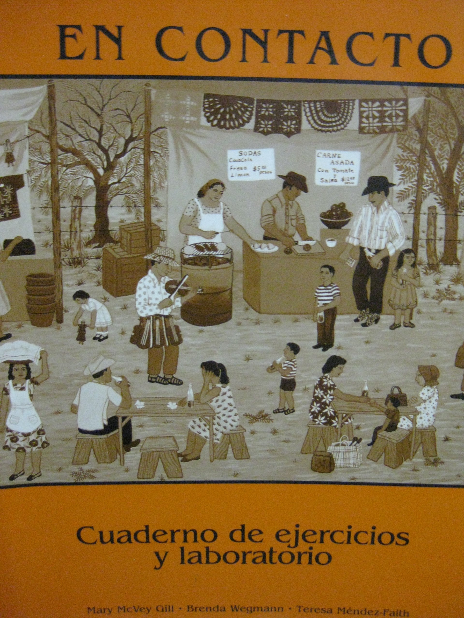 Cuaderno De Ejercicios Y Laboratorio to Accompany En Contacto Foreign Languages ​​& Dictionaries