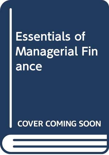 Essentials of Managerial Finance book
