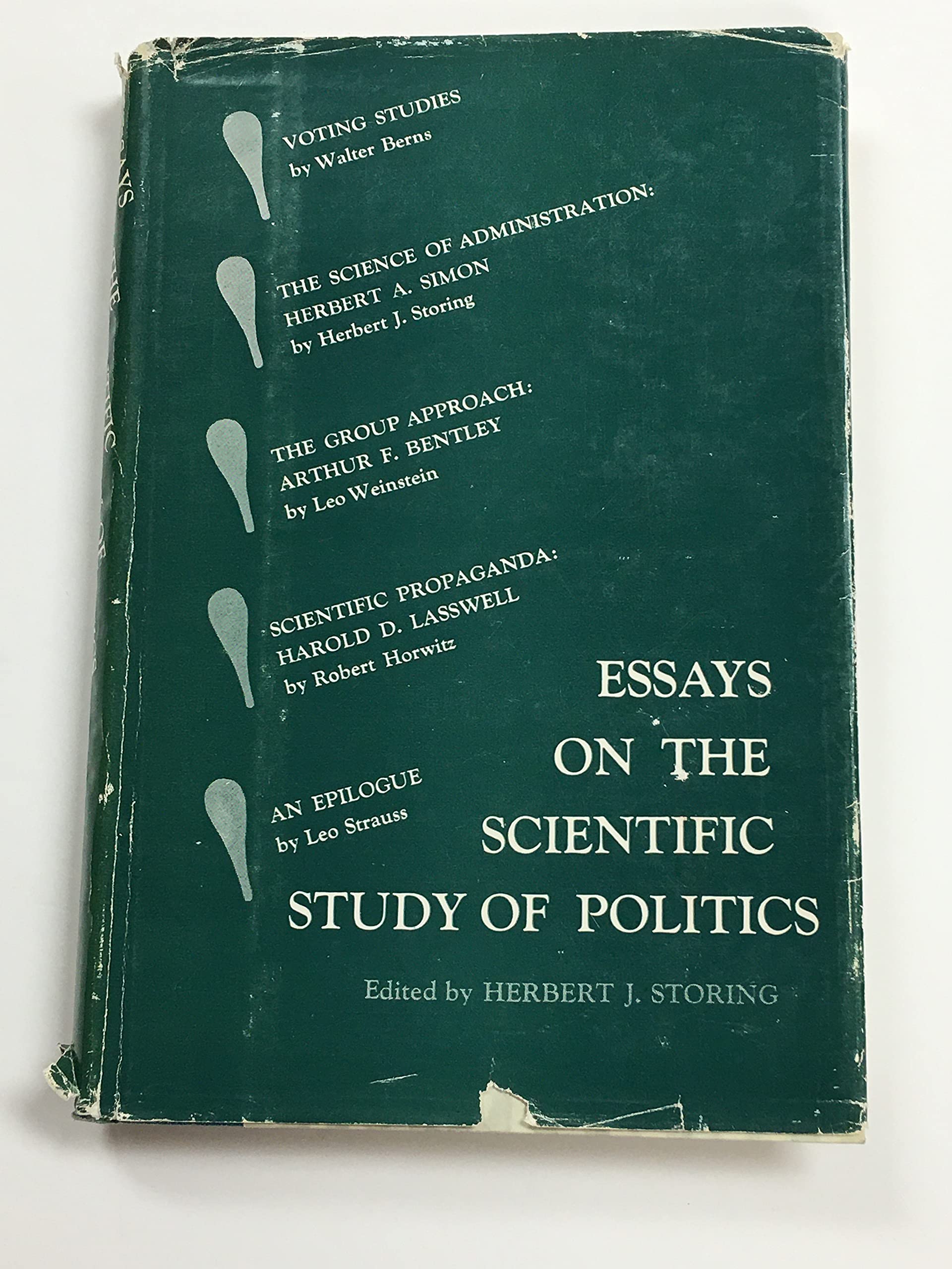 Essays on the Scientific Study of Politics book