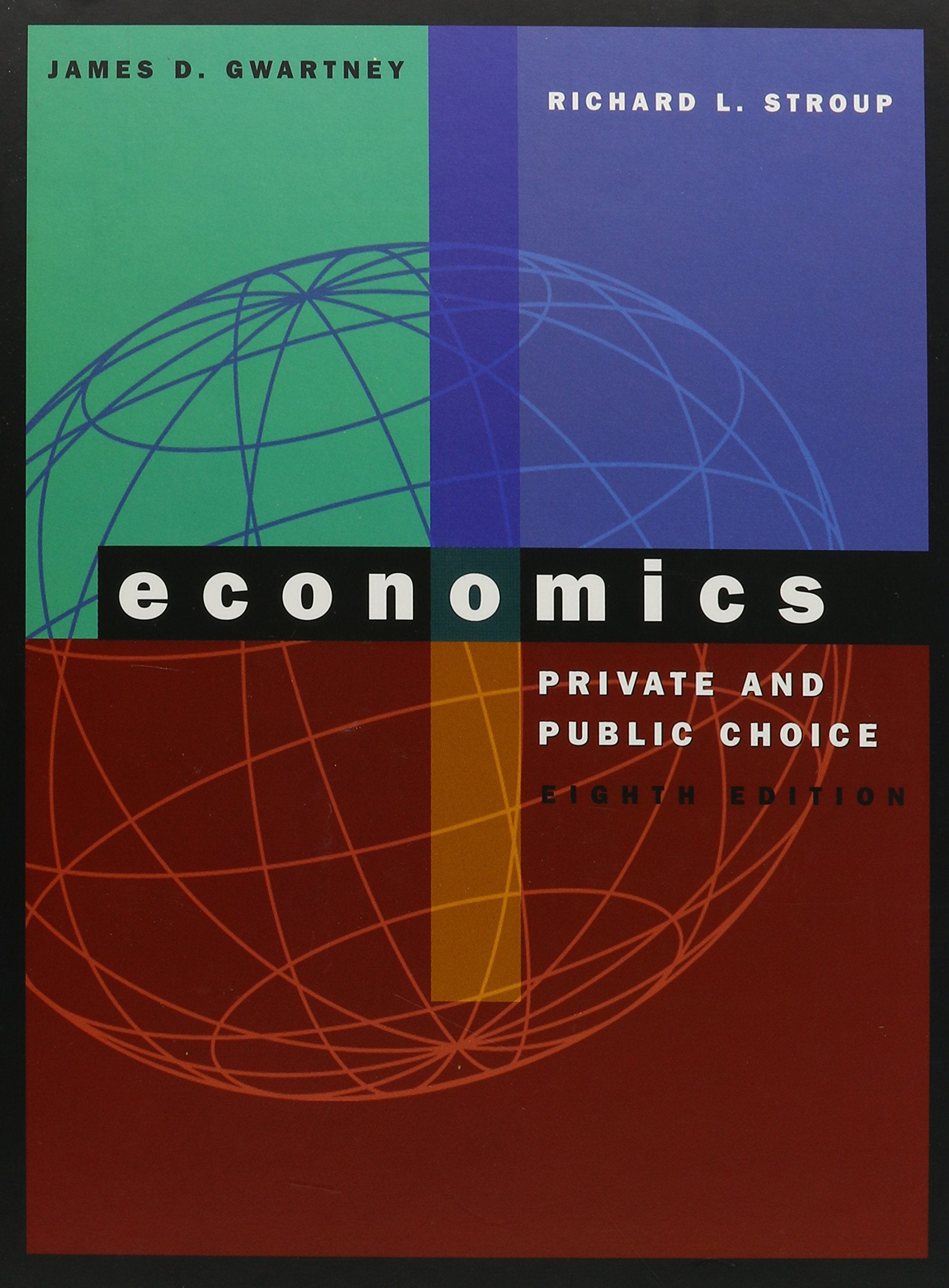 Economics: Private and Public Choice Business, Finance & Career
