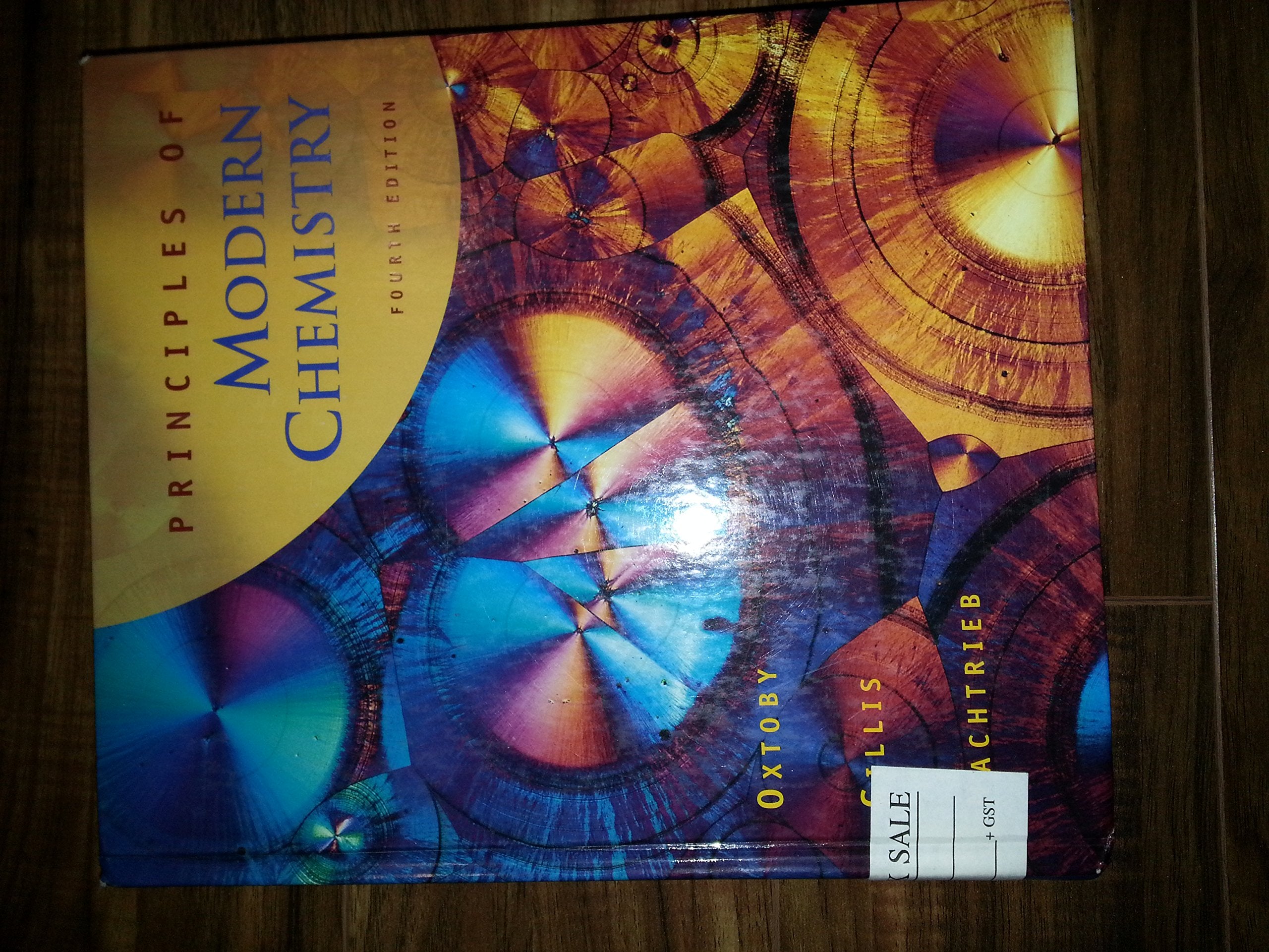 Principles of Modern Chemistry (Saunders golden sunburst series) Natural Sciences