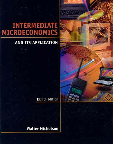 Intermediate Microeconomics and Its Applications (The Dryden Press series in economics) Business, Finance & Career
