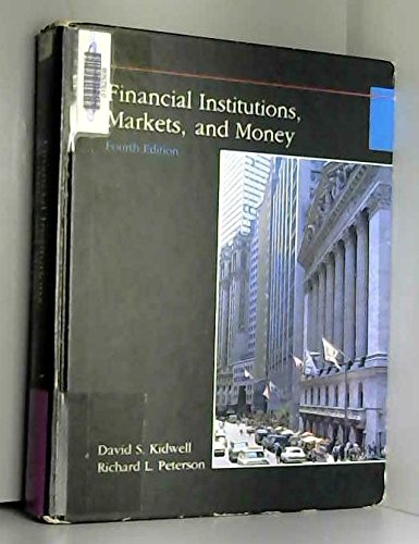 Kidwell Financl Institutns:Markets/Money 4e Business, Finance & Career