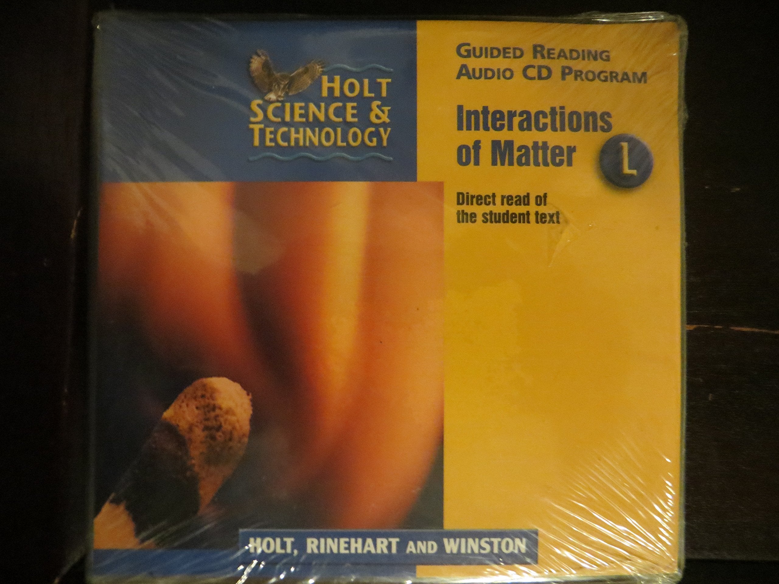 Holt Science & Technology: Guided Reading L Interactions of Matter Books