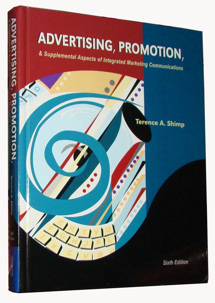 Advertising, Promotion and Supplemental Aspects of Integrated Marketing Communications Business, Finance & Career