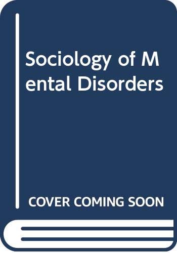 Sociology of Mental Disorders book