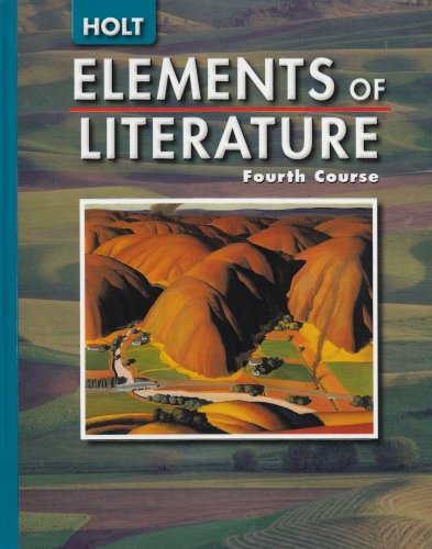 Elements of Literature: Student Ediiton Fourth Course 2005 Contemporary literature