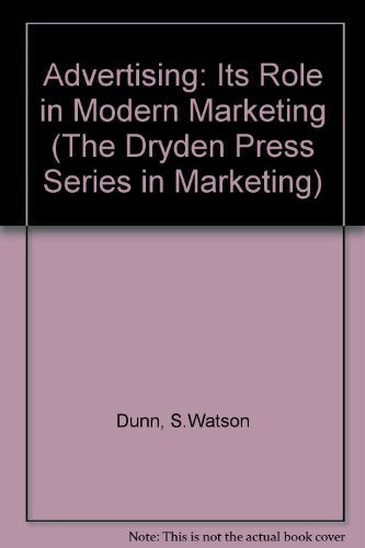 Advertising: Its Role in Modern Marketing book