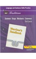Holt Traditions Warriner's Handbook: Language and Sentence Skills Practice Third Course Grade 9: Holt Traditions, Third Course Social Sciences