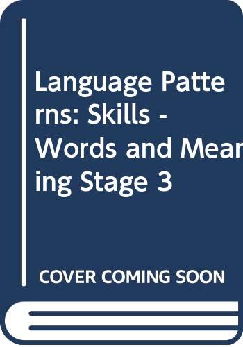 Product Image: Language Patterns: Skills - Words and Meaning Stage 3