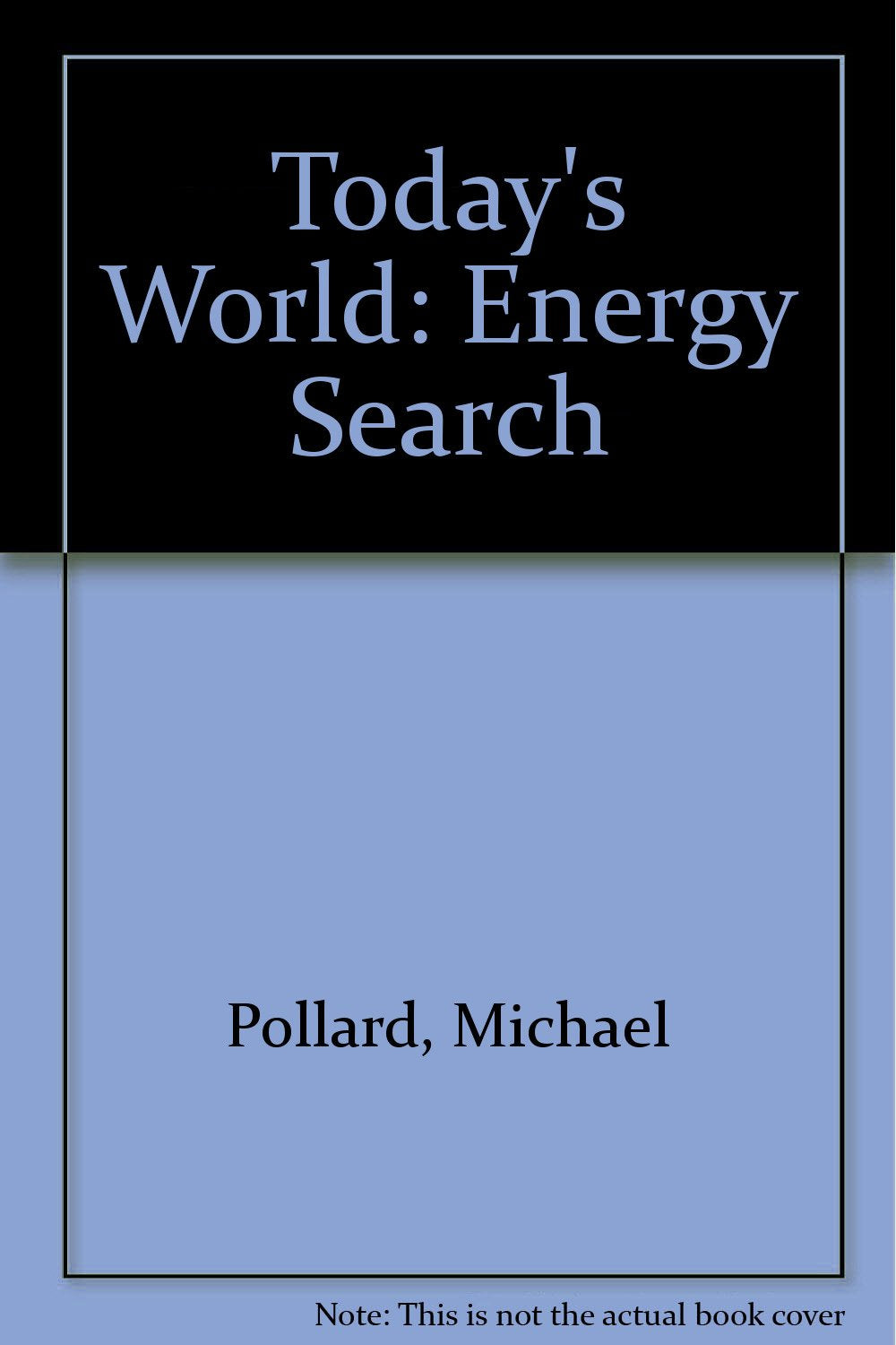Product Image: Today's World: Energy Search