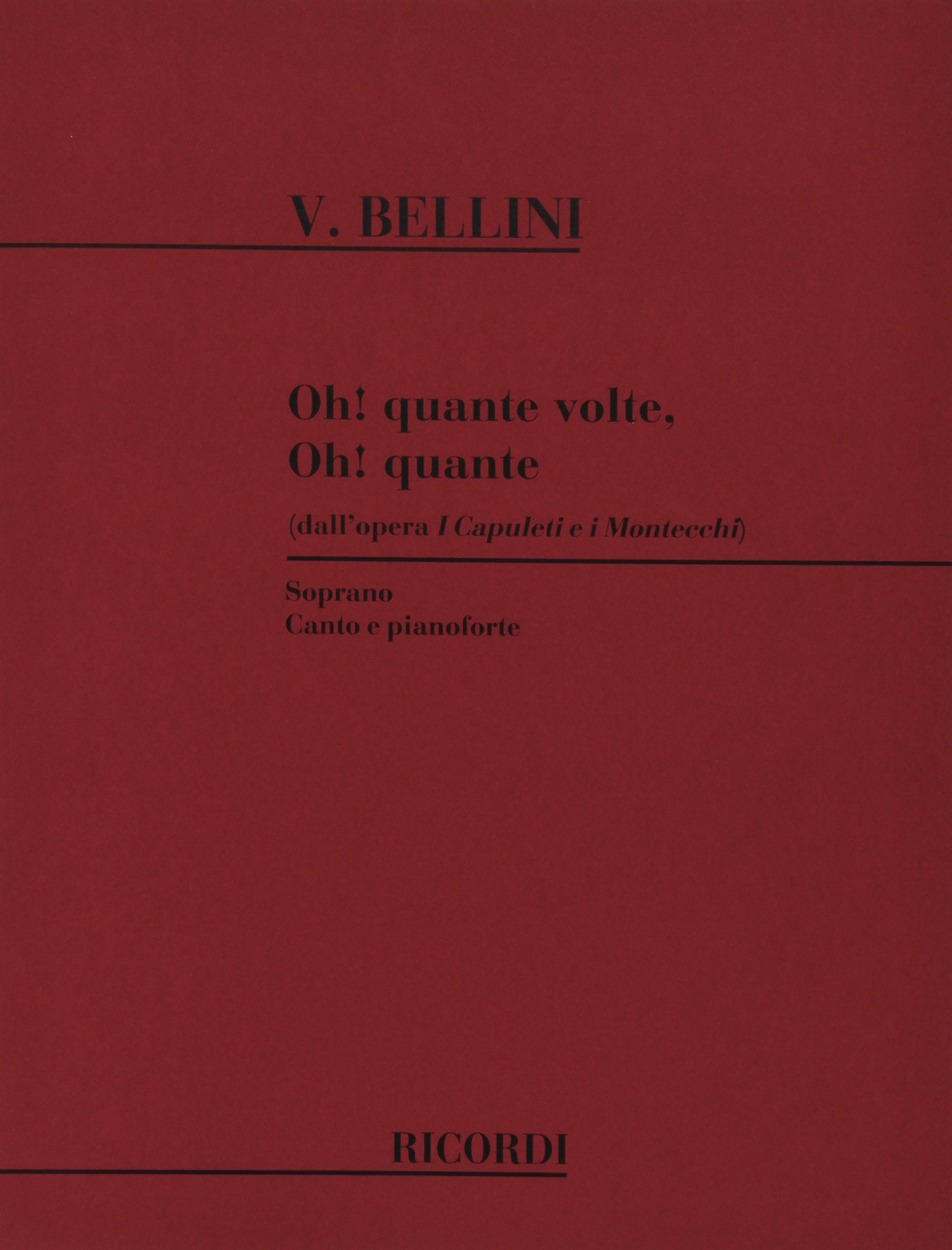 I Capuleti E I Montecchi: Oh! Quante Volte Oh! book