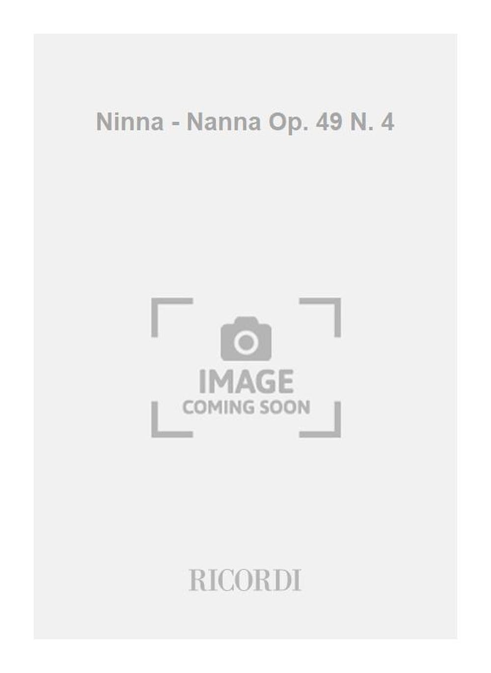 Ninna - Nanna Op. 49 N. 4 book