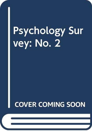 Psychology Survey: No. 2 Psychology