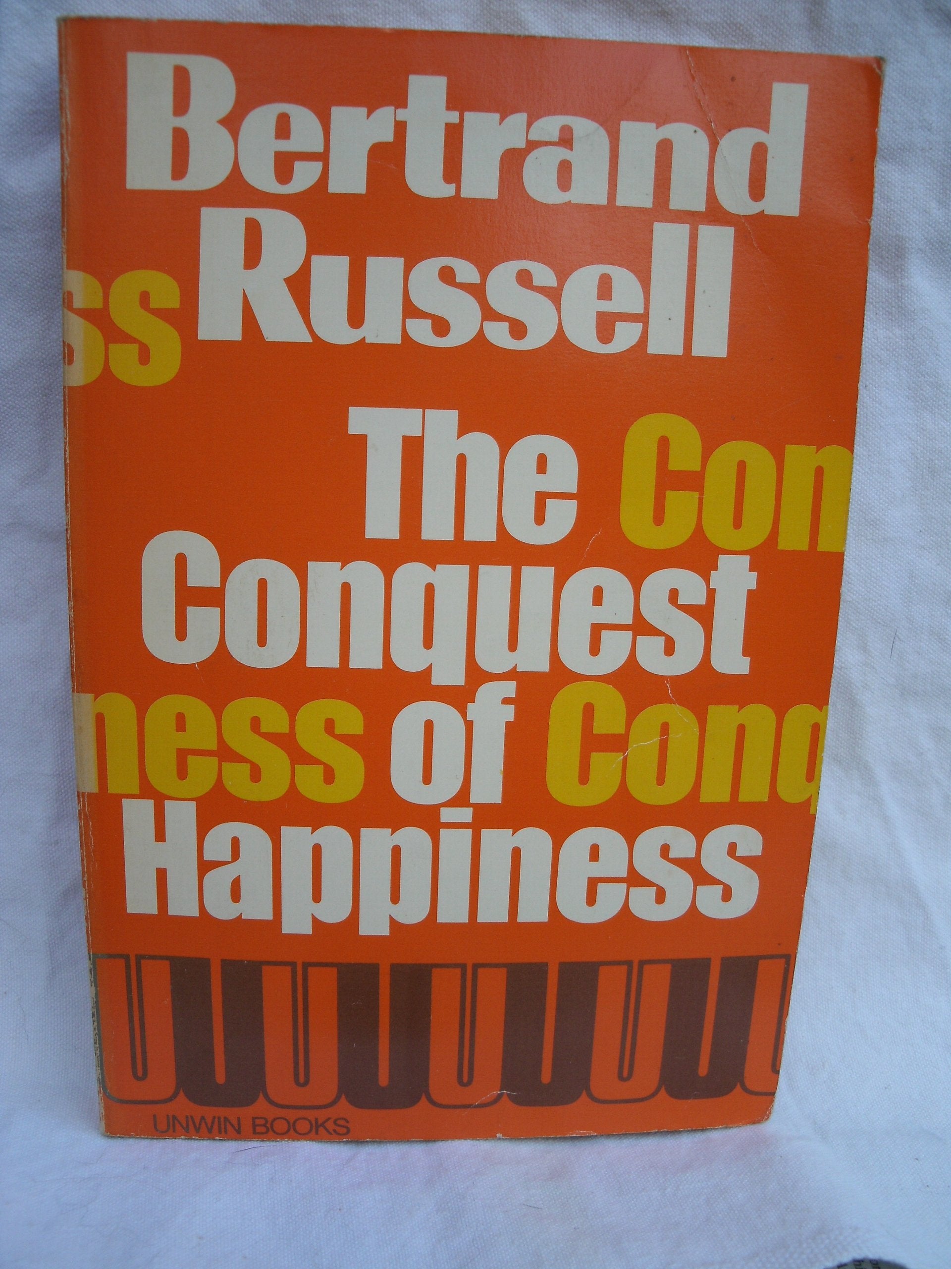 The Conquest of Happiness book