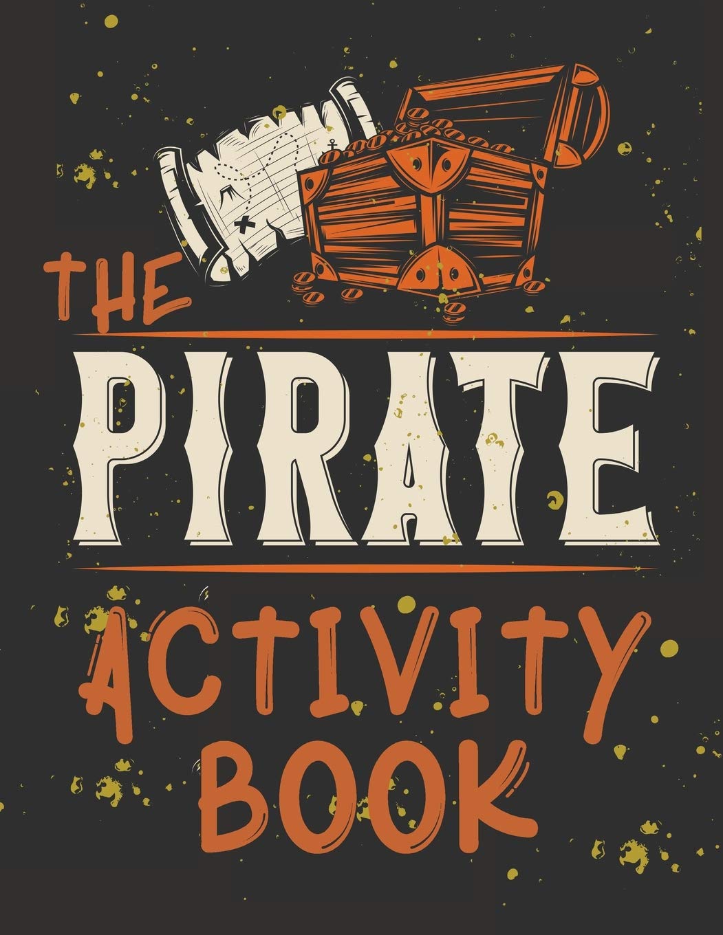 Perfect Book for Kids that Love Pirates, Maze Game, Coloring Pages, Find the Difference, How Many? and More.The Pirate Activity Book. Non-fiction