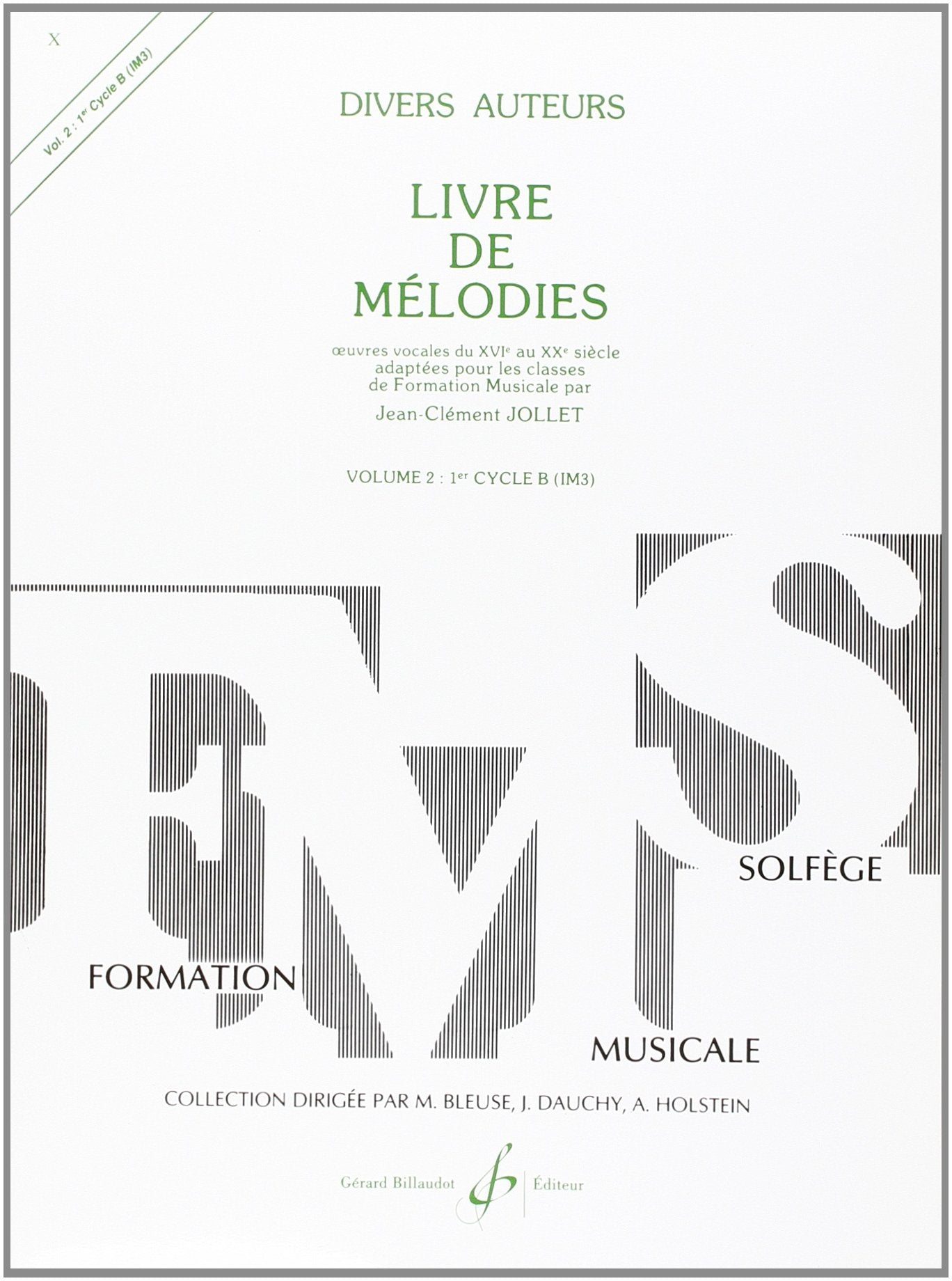 LIVRE DE MELODIES VOLUME 2 Arts & Music