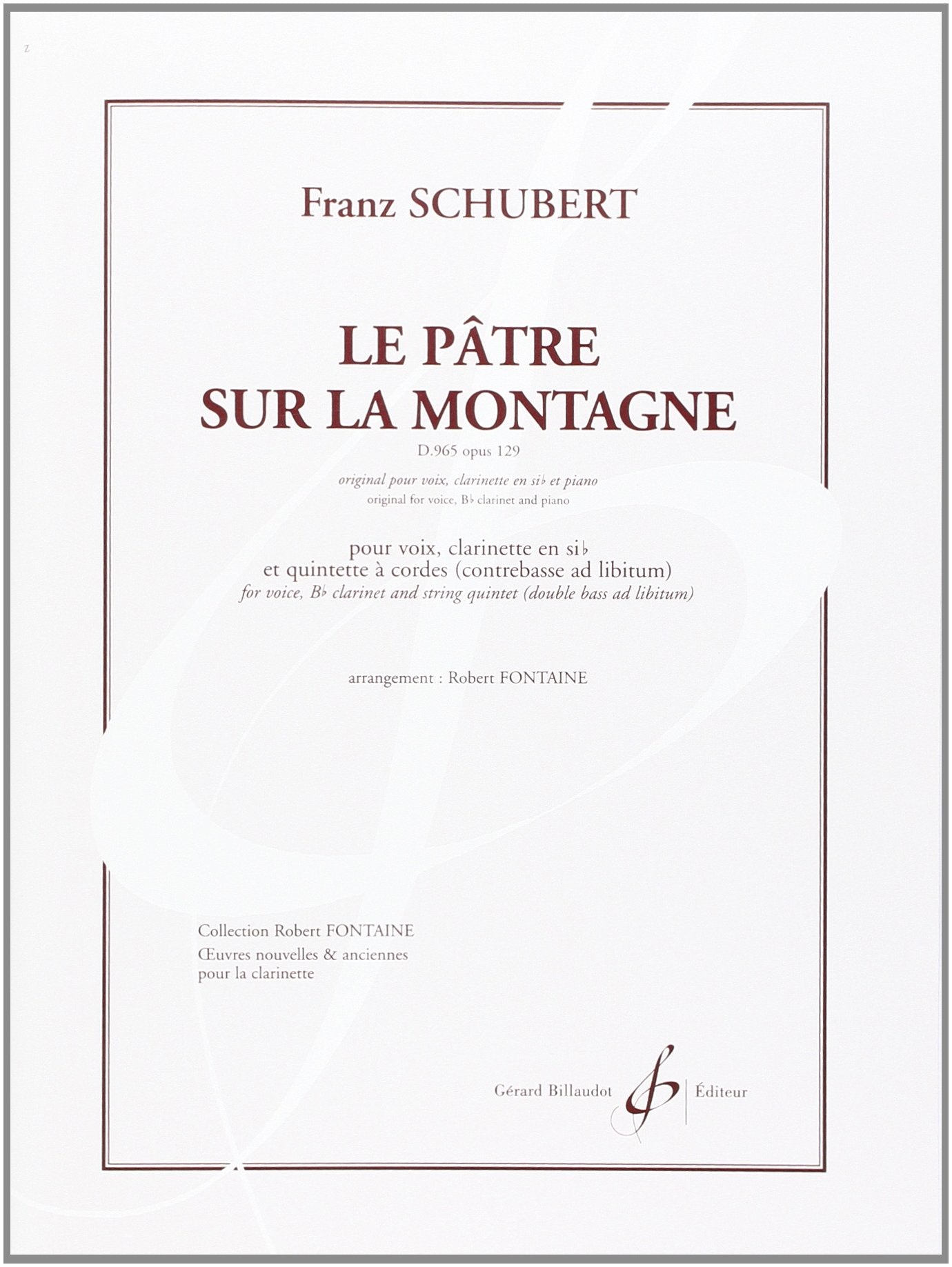 Le patre sur la montagne d. 965 opus 129 book