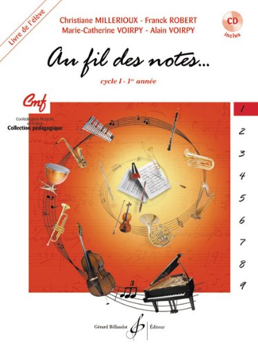 Au fil des notes volume 1 - livre de l'eleve book
