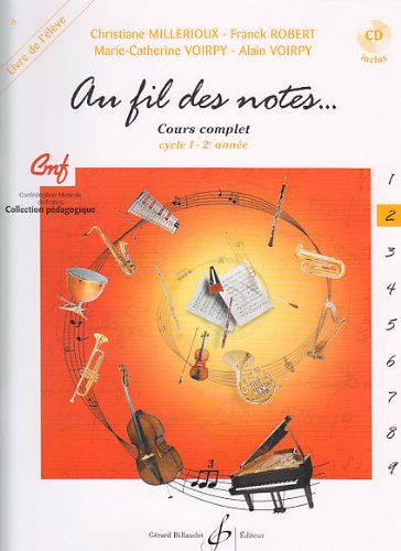 Au fil des notes volume 2 - livre de l'eleve book
