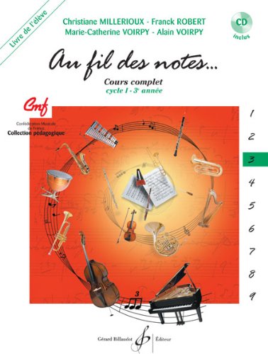 Au fil des notes cycle 1 3 année, livre de l'élève, tome 3 book