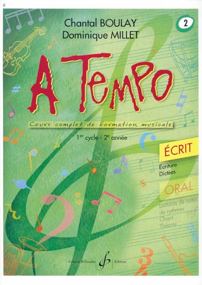 A TEMPO - PARTIE ECRITE - VOLUME 2 Arts & Music