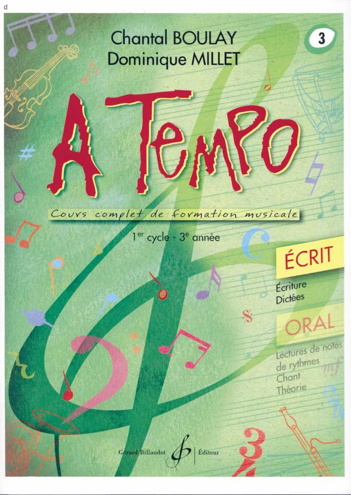 A TEMPO - PARTIE ECRITE - VOLUME 3 Arts & Music