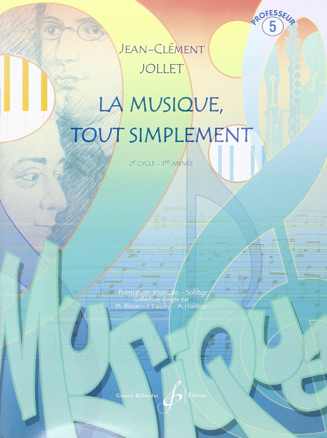 La musique tout simplement volume 5 professeur book