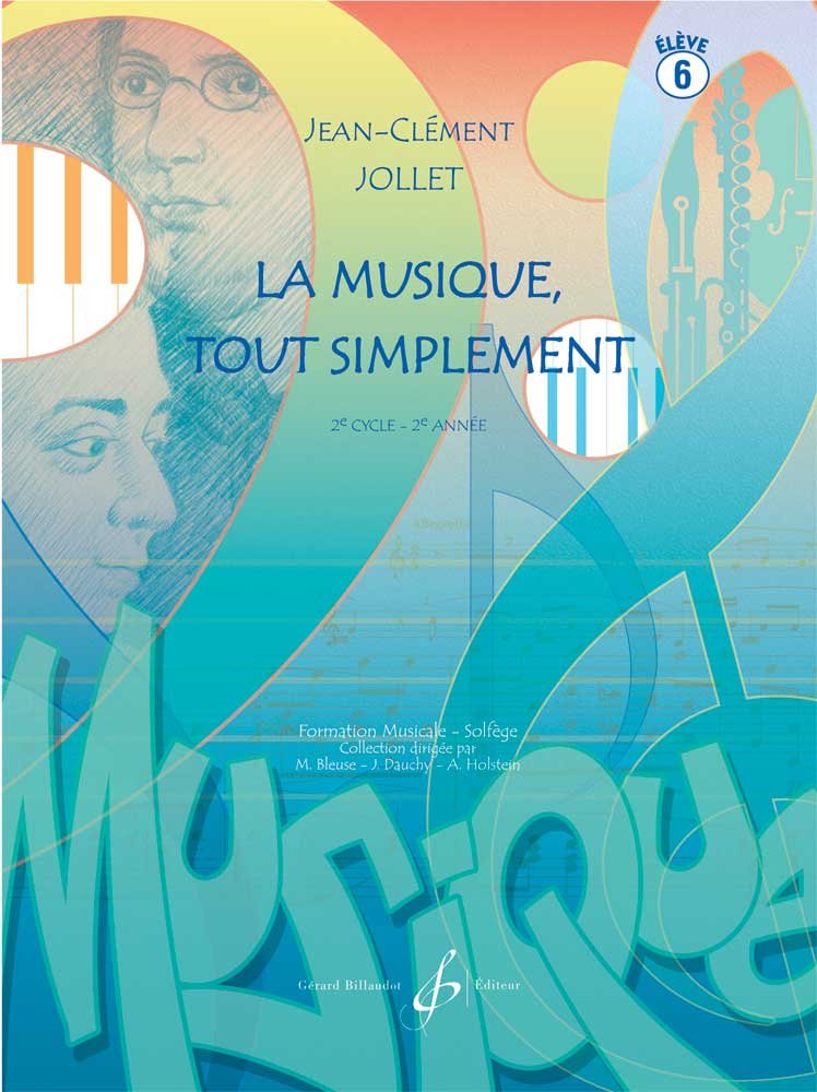 La musique tout simplement volume 6 eleve book