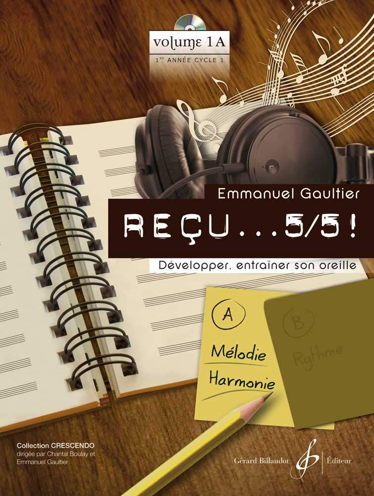 Recu...5/5 - cycle i 1ere annee - volume a--melodie harmonie book