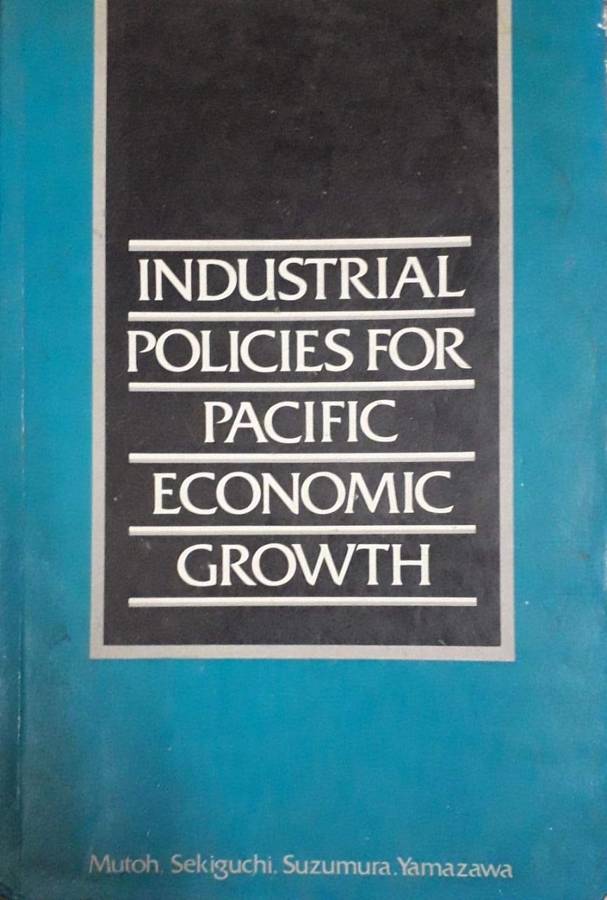 Industrial Policies for Pacific Economic Growth Business, Finance & Career