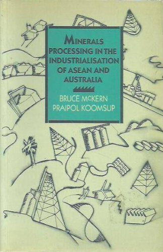 Minerals Processing in the Industrialization of Asian and Australia Business, Finance & Career