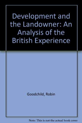 Development and the Landowner: An Analysis of the British Experience Mathematics