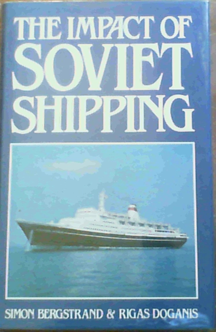 The Impact of Soviet Shipping Business, Finance & Career