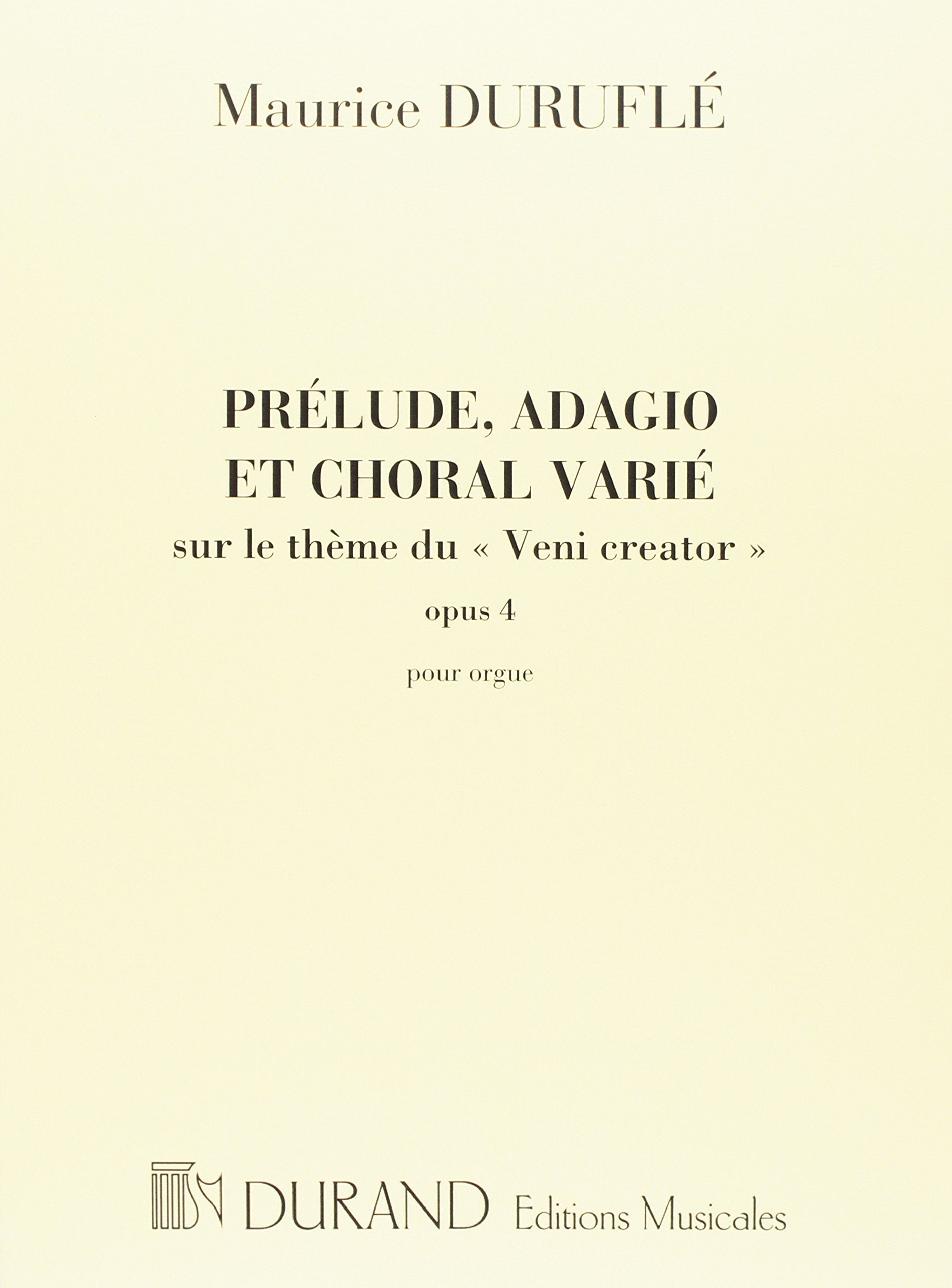 Prélude, Adagio Et Choral Varié Op.4. Sheet Music