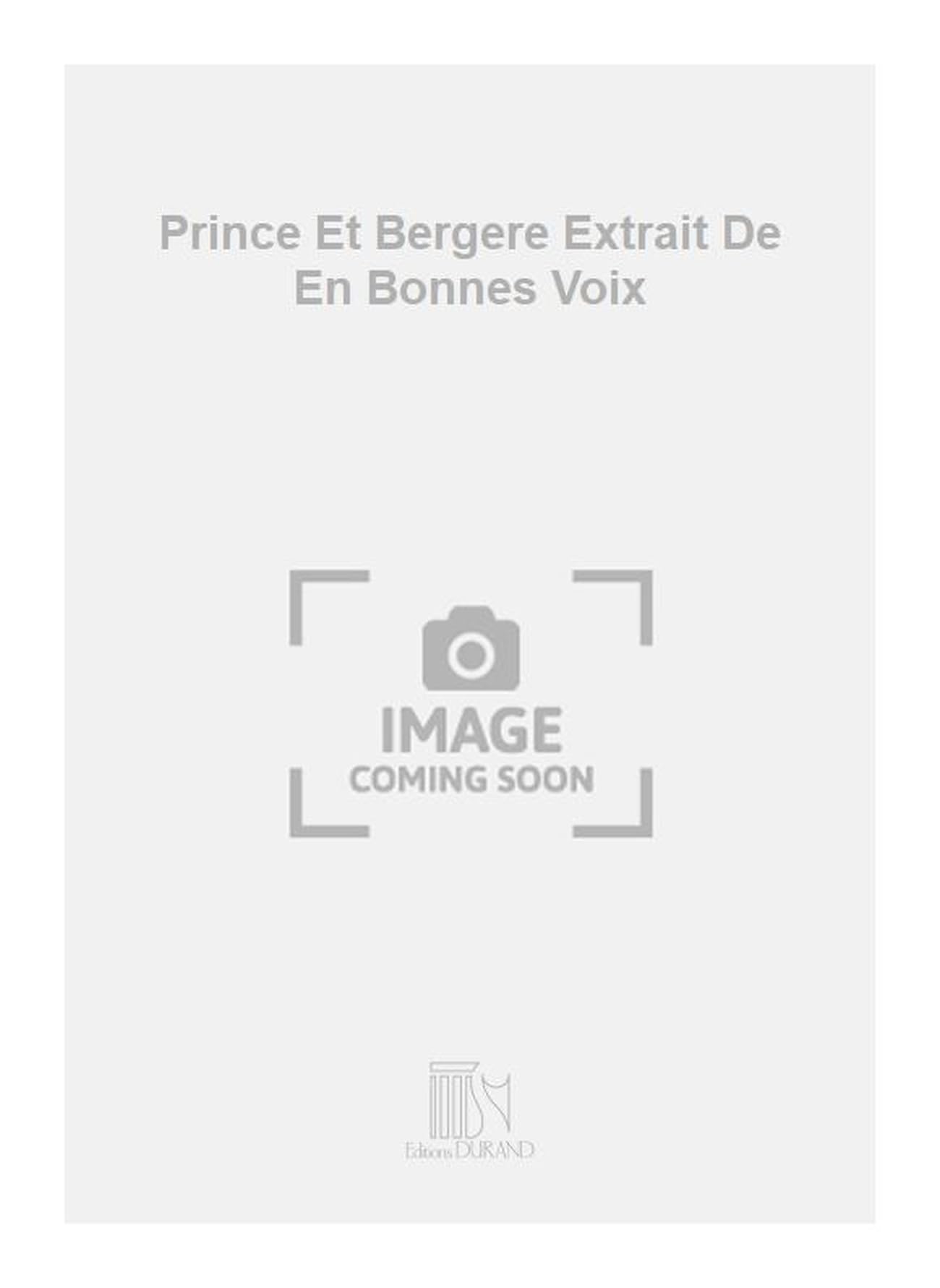 Prince Et Bergere Extrait De En Bonnes Voix book